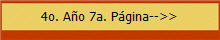 4o. A�o 7a. P�gina-->>