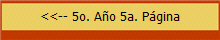 <<-- 5o. A�o 5a. P�gina